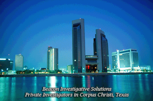 Corpus Christi Private Investigator