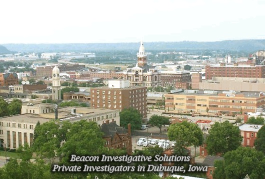 Dubuque Iowa Private Investigator