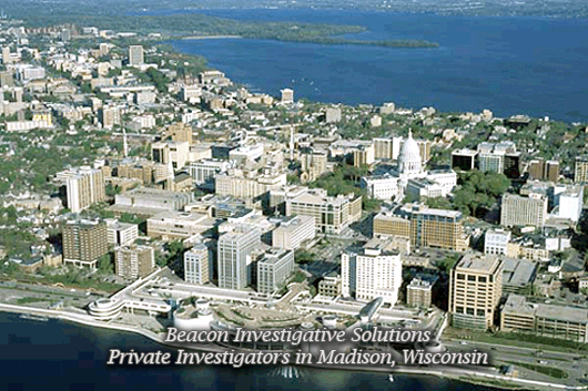 Madison Wisconsin Private Investigator