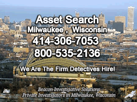 asset_search_Milwaukee_Wisconsin Milwaukee Wisconsin Asset Search
