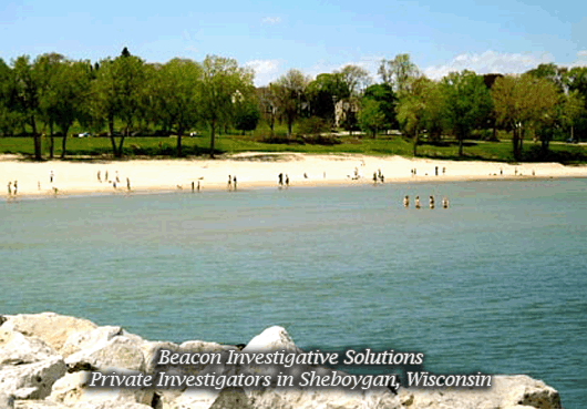 Sheboygan Wisconsin Private Investigator