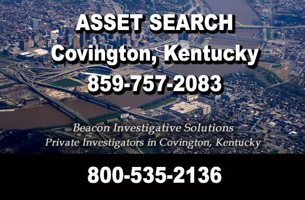 Asset-Search-Covington-Kentucky Covington Kentucky Asset Search