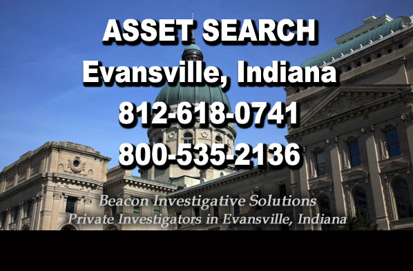 Evansville Indiana Asset Search