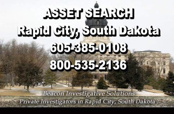 Asset-Search-Rapid City-South Dakota Rapid City South Dakota Asset Search