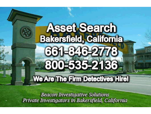 Asset-Search-Bakersfield-California Bakersfield California Asset Search