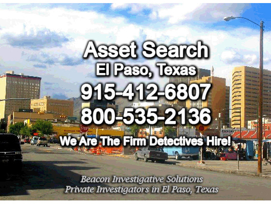 Asset-Search-El Paso-Texas El Paso Texas Asset Search