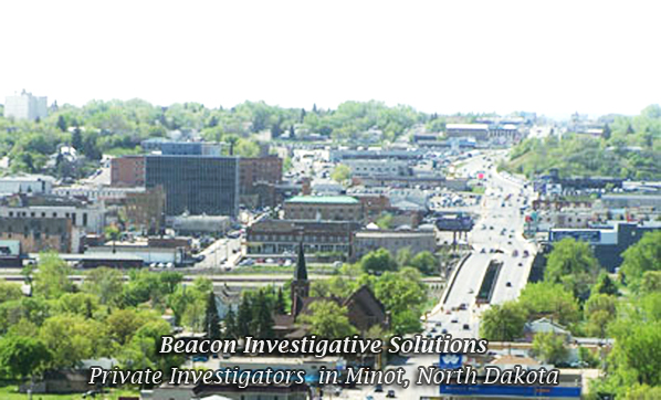 Minot Private Investigator Minot Private Investigator