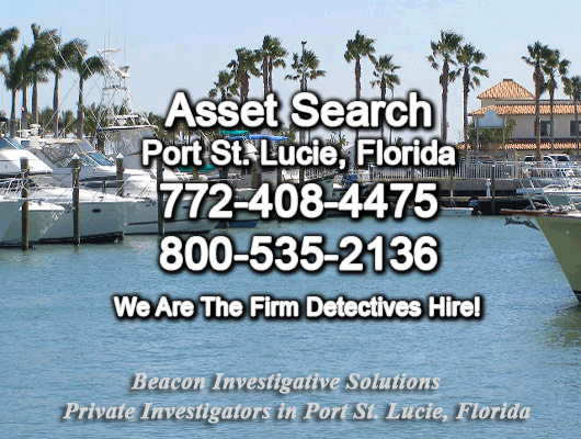 Port St. Lucie Florida Asset Search